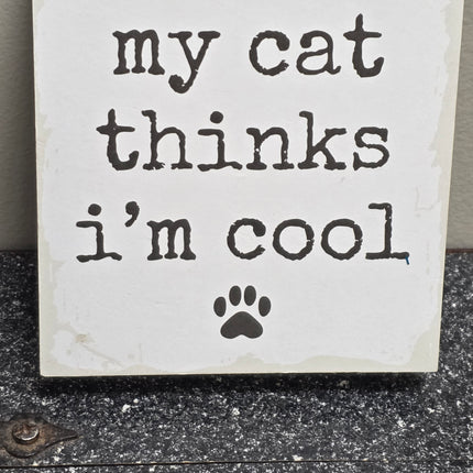 My Cat Thinks I'm Cool Picture